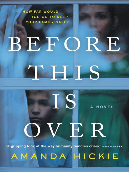 Title details for Before This Is Over by Amanda Hickie - Wait list